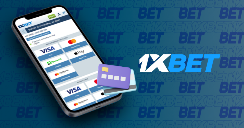 1xbet payment methods